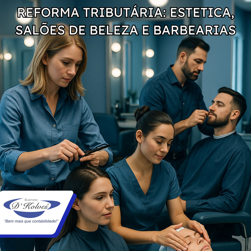 Imagem de Clientes REFORMA TRIBUTÁRIA - ESTÉTICAS, SALÕES DE BELEZA E BARBEARIAS.