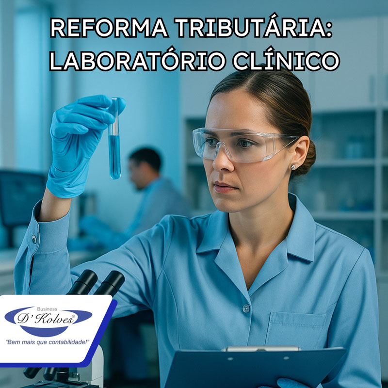 Imagem de Clientes REFORMA TRIBUTÁRIA - LABORATÓRIOS CLÍNICOS!